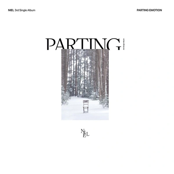 NIEL - PARTING EMOTION - 3rd Single