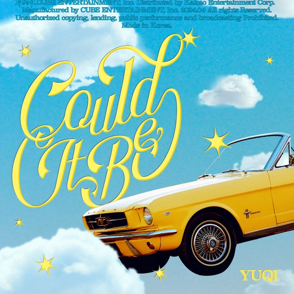 Yuqi - Could It Be - Single