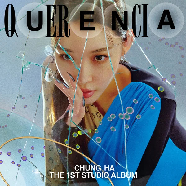 CHUNG HA Querencia Album 1 KLyrics For You