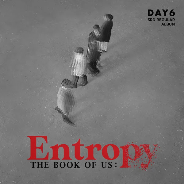 DAY6 5BThe Book of Us Entropy5D 5 KLyrics For You