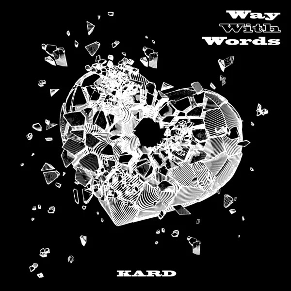 KARD Way With Words 1 KLyrics For You