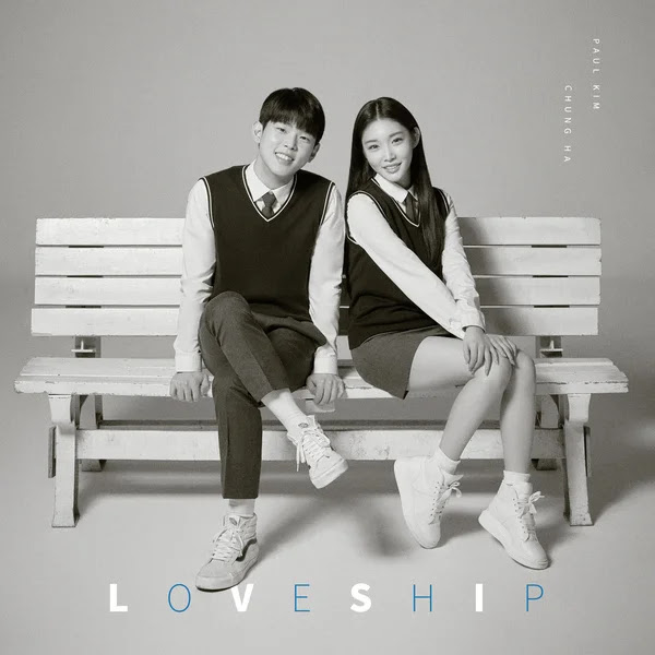 Paul Kim Chungha Loveship KLyrics For You