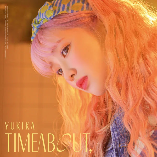 YUKIKA timeabout2C EP KLyrics For You