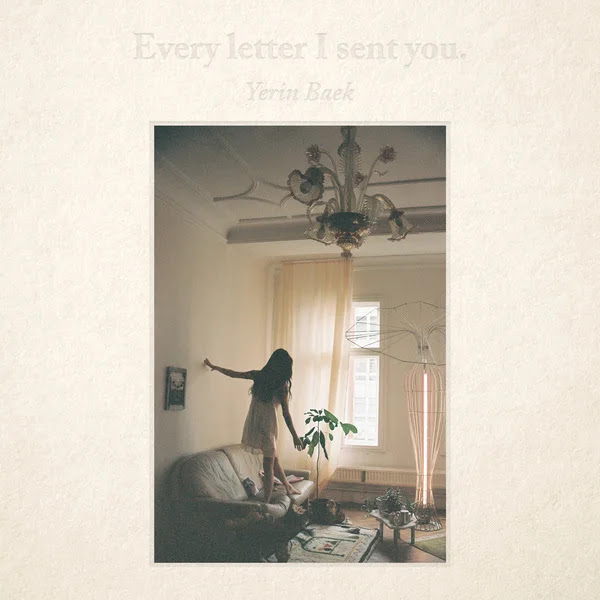 Yerin Baek Every letter i sent you 2 KLyrics For You