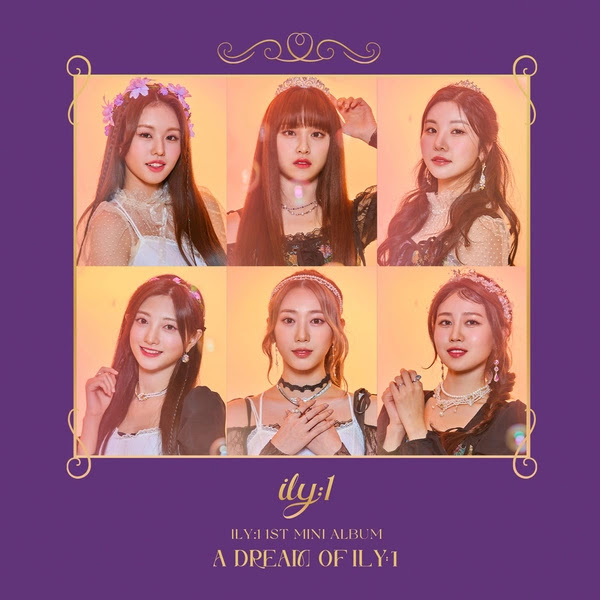 ily1 a dream of ily1 KLyrics For You