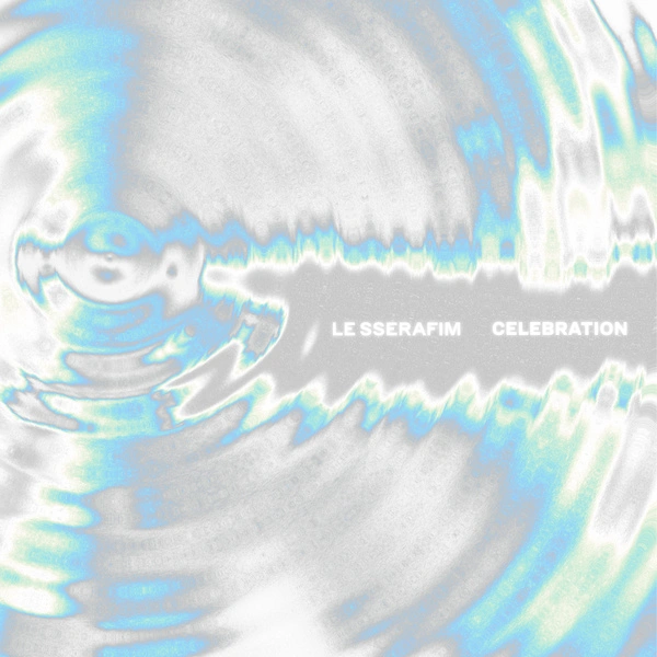 LE SSERAFIM - CELEBRATION Lyrics romanization english translation easy lyrics