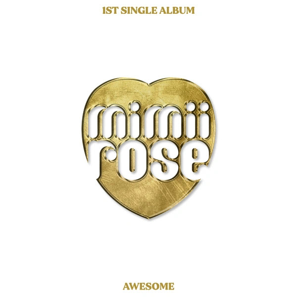 mimiirose Awesome Single KLyrics For You