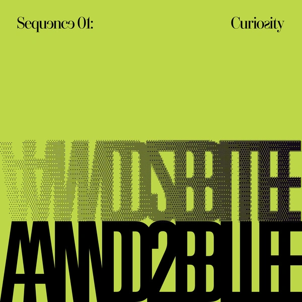 AND2BLE - Sequence 01: Curiousity - EP