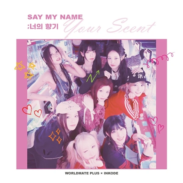 SAY MY NAME - Your Scent 