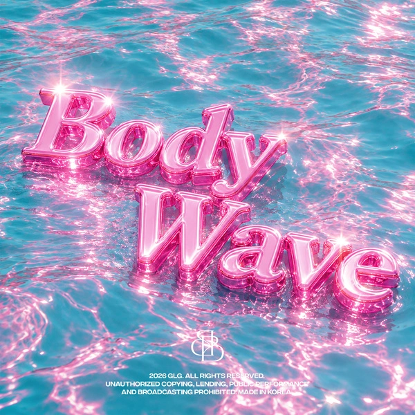 BBGIRLS - BODY WAVE - Single